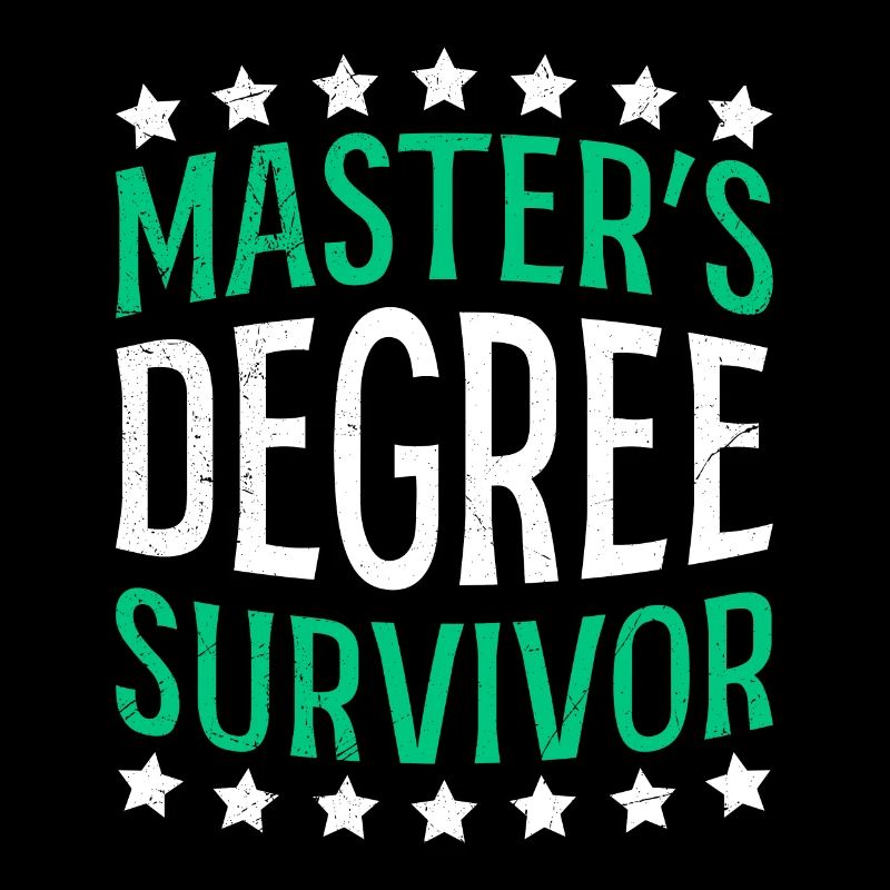 Masters degree survivor Master Abschluss