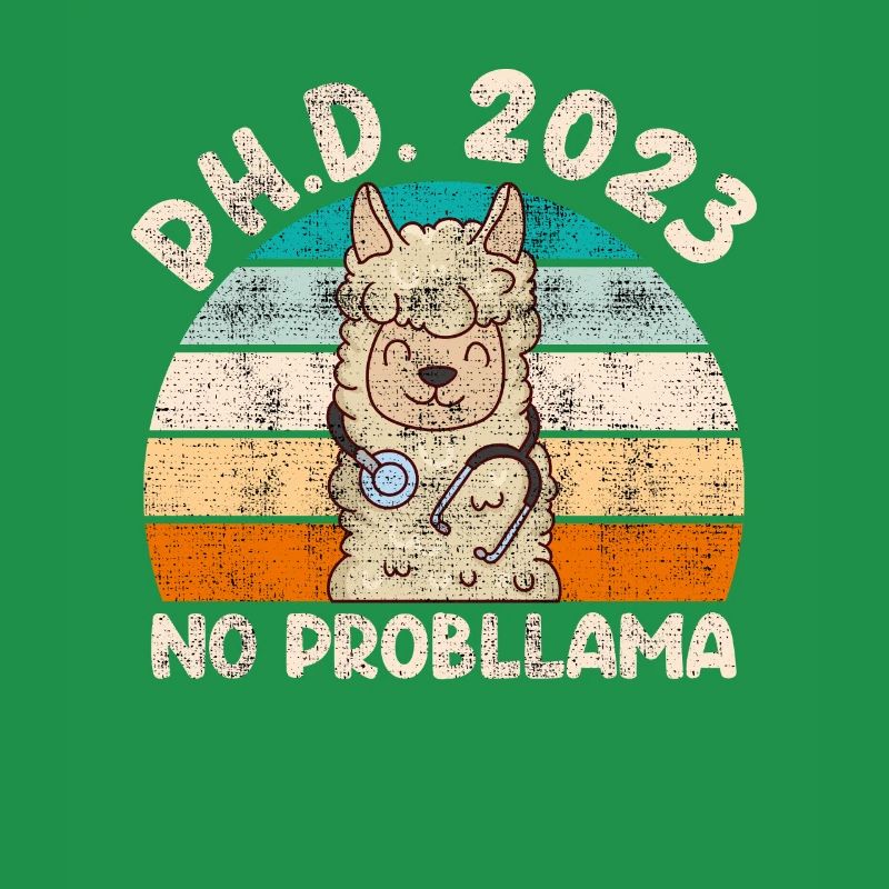 Doctoral Degree 2023 No Probllama PhD PhD Degree