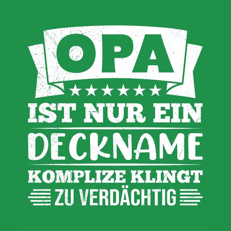 OPA IST EIN DECKNAME KOMPLIZE KLINGT VERDÄCHTIG