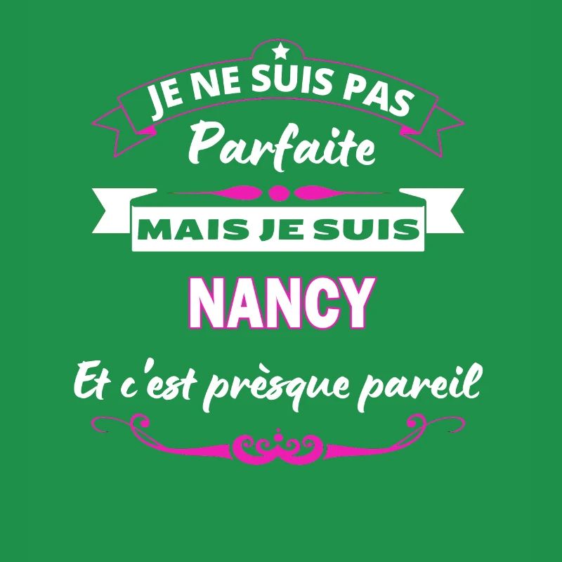 je ne suis pas Parfaite Nancy