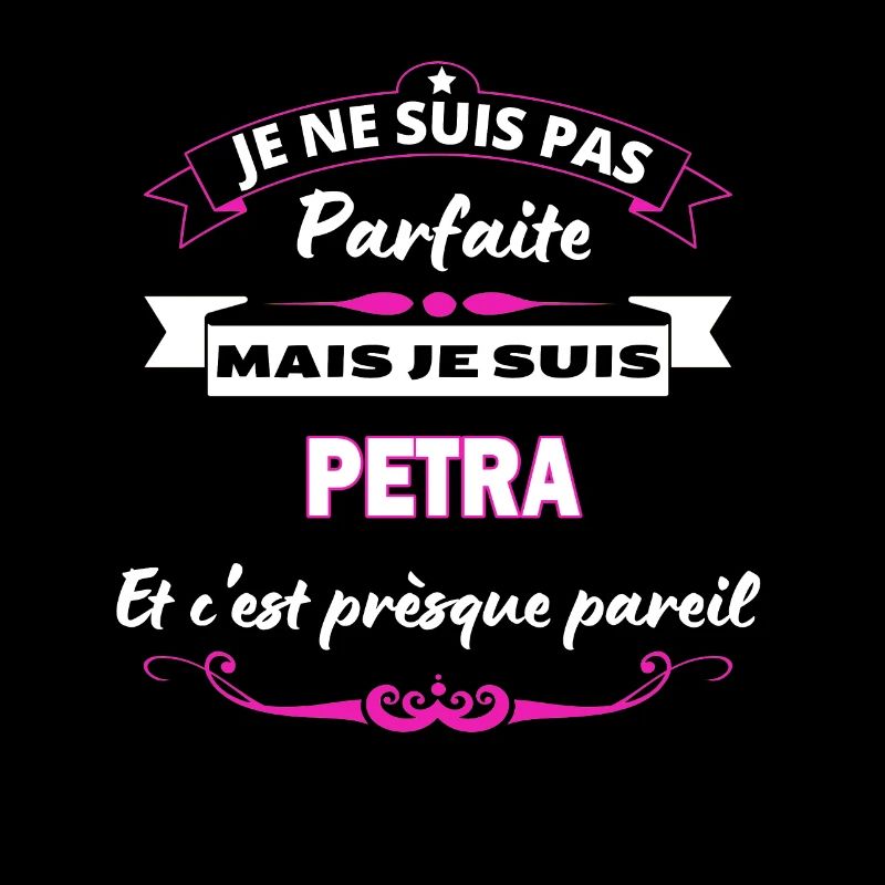 je ne suis pas Parfaite Petra