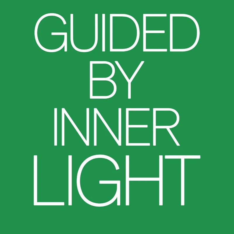 Guided by the inner light inspiring