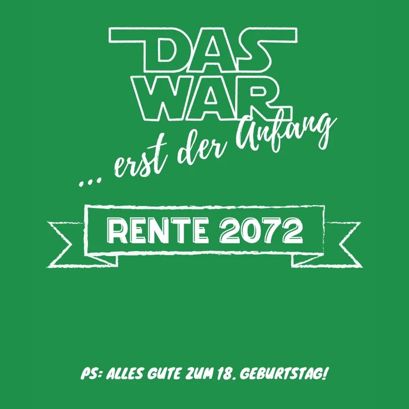 18. Geburtstag | Rente