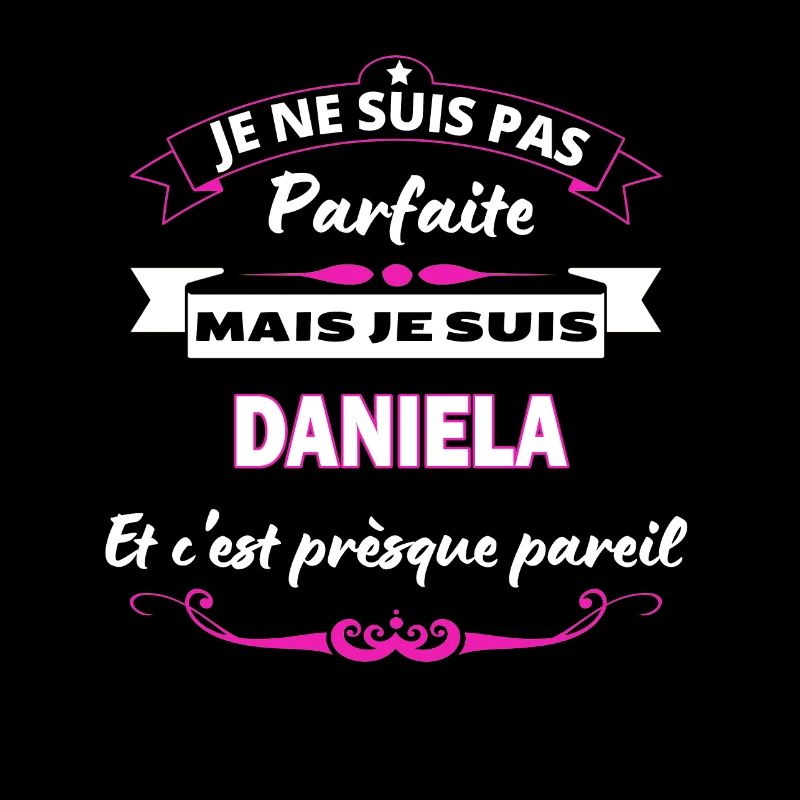 je ne suis pas Parfaite Daniela