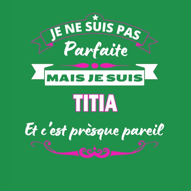 je ne suis pas Parfaite Titia