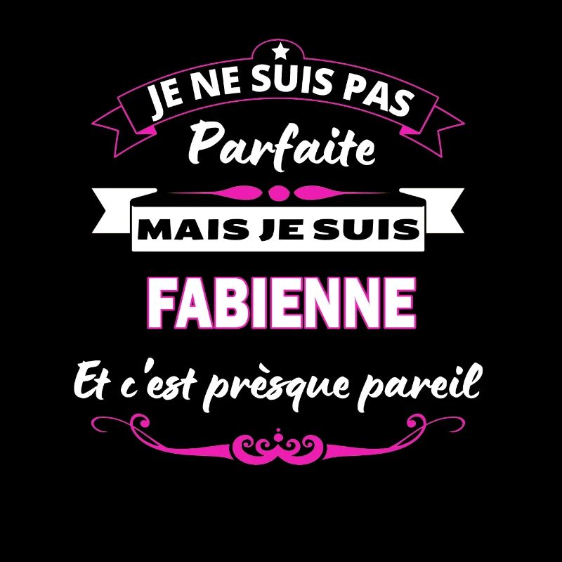 je ne suis pas Parfaite Fabienne