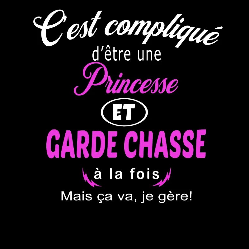 c'est compliqué princesse et garde chasse