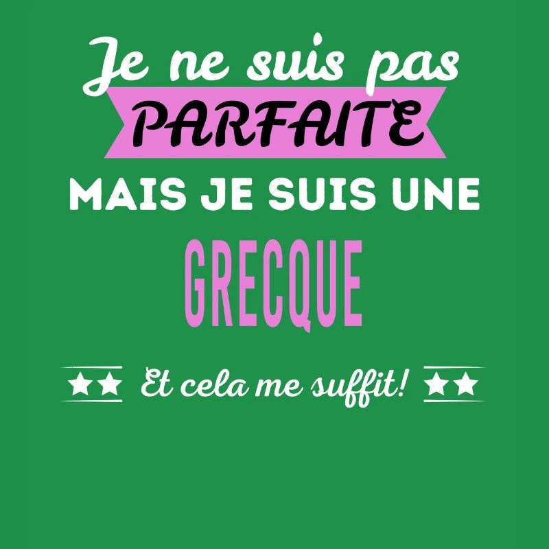 Je ne suis pas parfaite Grecque