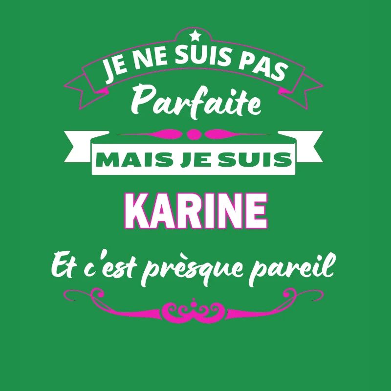je ne suis pas Parfaite Karine