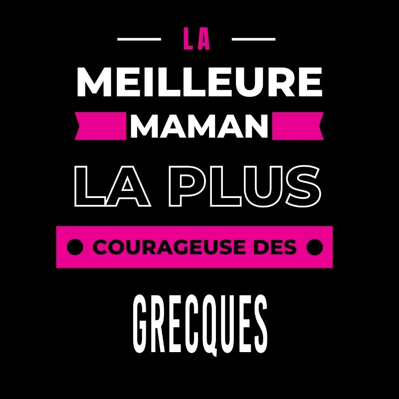 La meilleure maman plus courageuse des Grecques