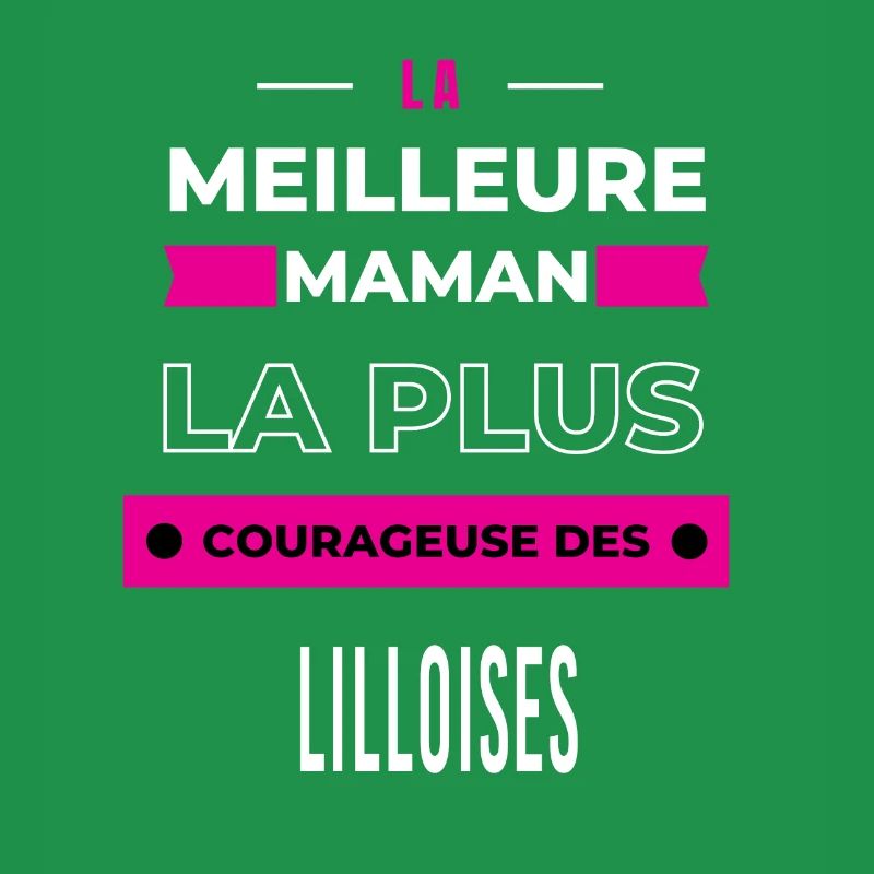 La meilleure maman plus courageuse des Lilloises