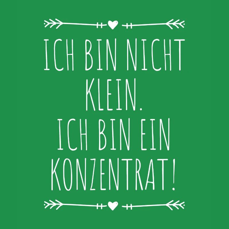 Ich Bin Nicht Klein Ich Bin Ein Konzentrat Beste