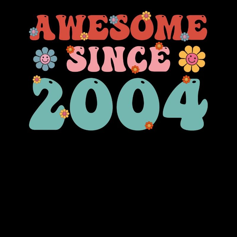 Great since 2004 Groovy Birthday