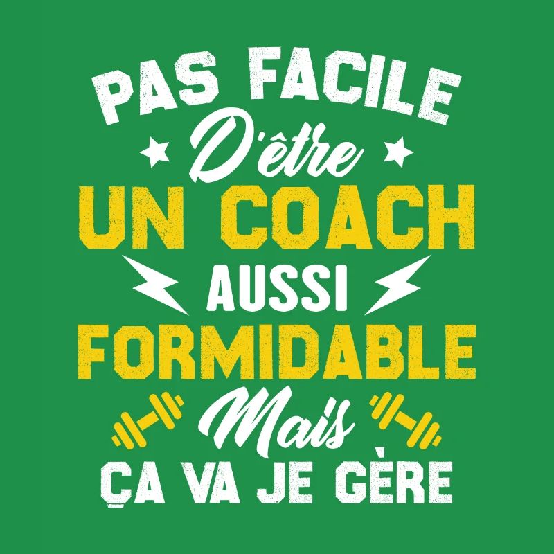 Pas facile d'être un coach aussi formidable
