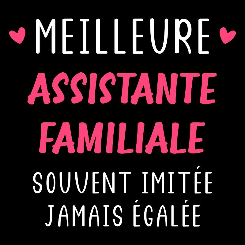 Meilleure assistante familiale