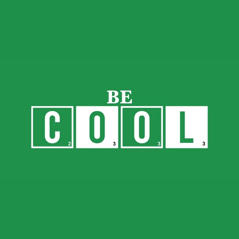 Soyez cool - Sei Cool Spruch