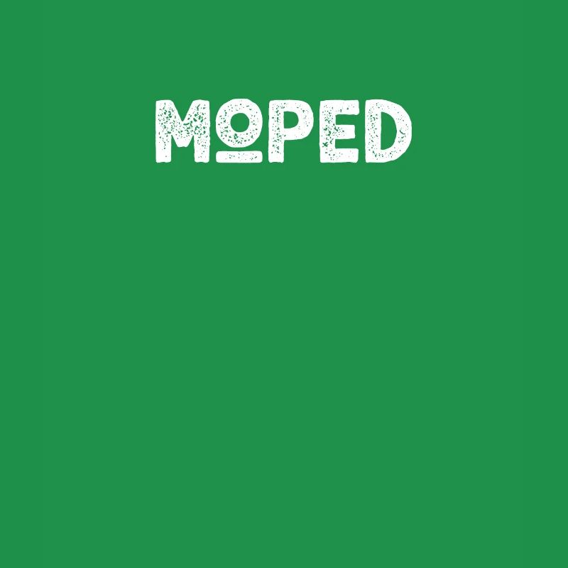 Moped Driver Gift Moped Driver Moped Mokick
