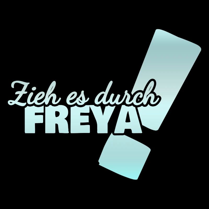 Durchhalten Freya
