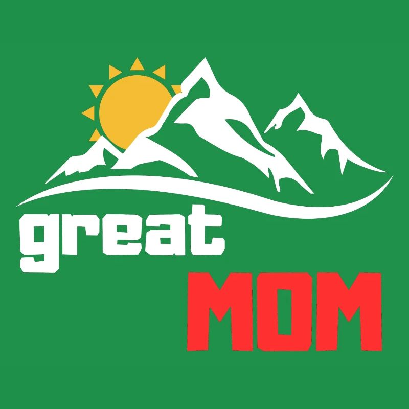 great Mom