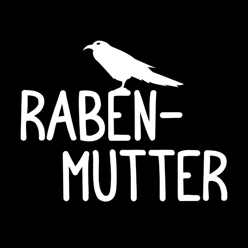 Rabenmutter Rabe Mutter Mama Mami
