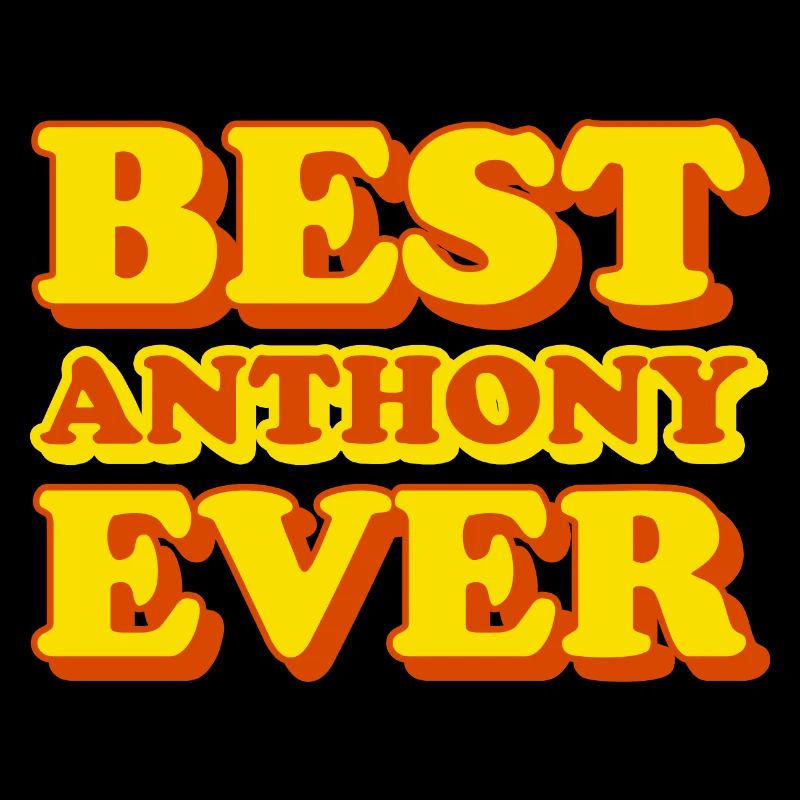 Anthony First Name Funny Gift