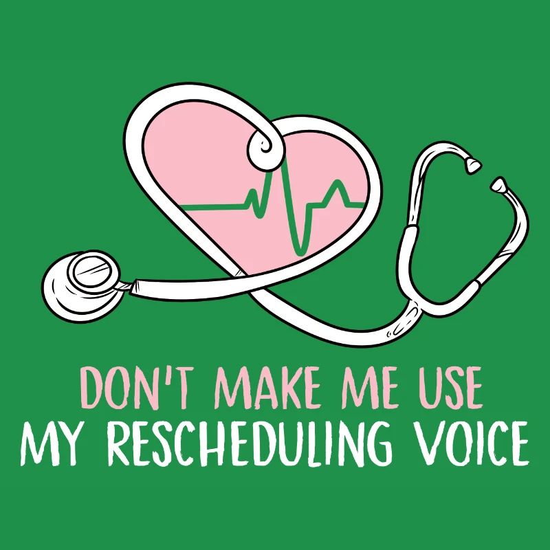 dont make me use my rescheduling voice Design