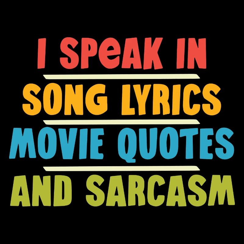 Je parle en paroles de chansons, citations de films et