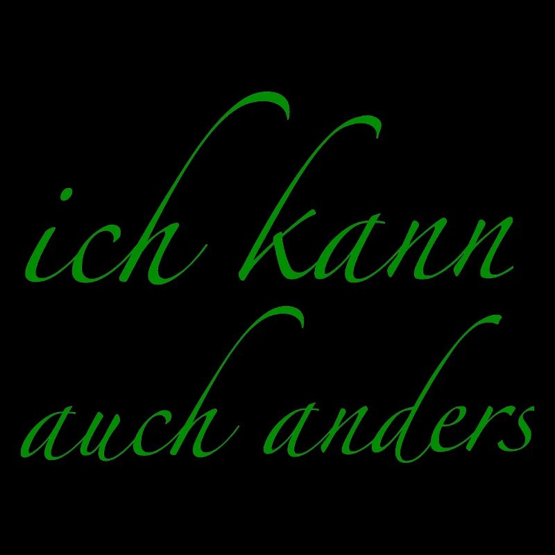 ich kann auch anders