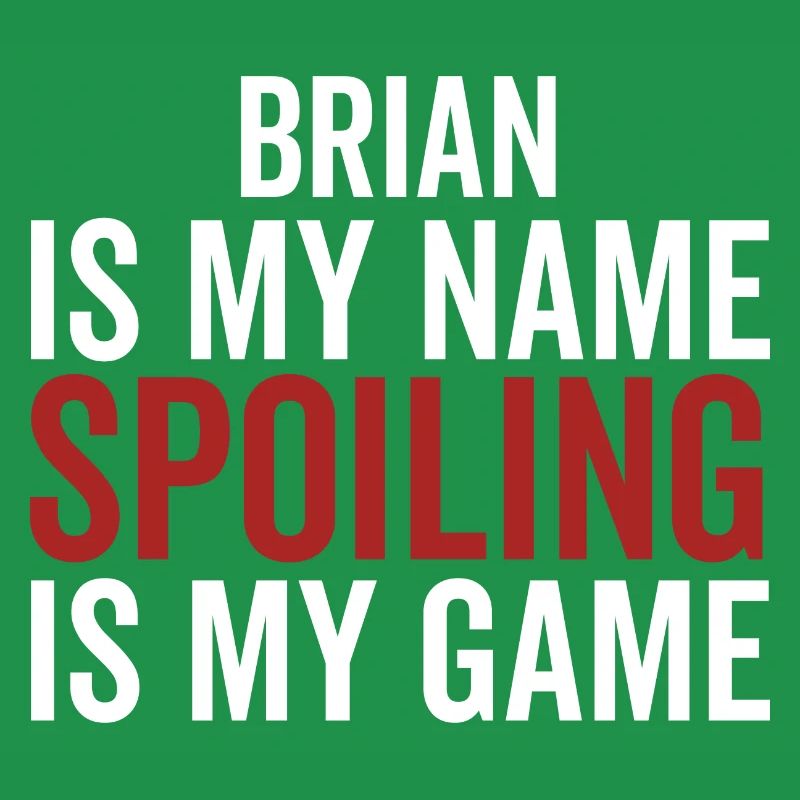 Brian est mon nom Spoiling est mon jeu
