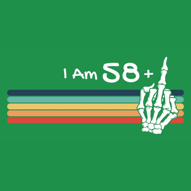 Ich bin nicht 59, ich bin 58 plus Mittelfingerschädel