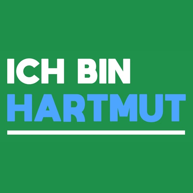 Hartmut Name Spruch für stolze Hartmuts