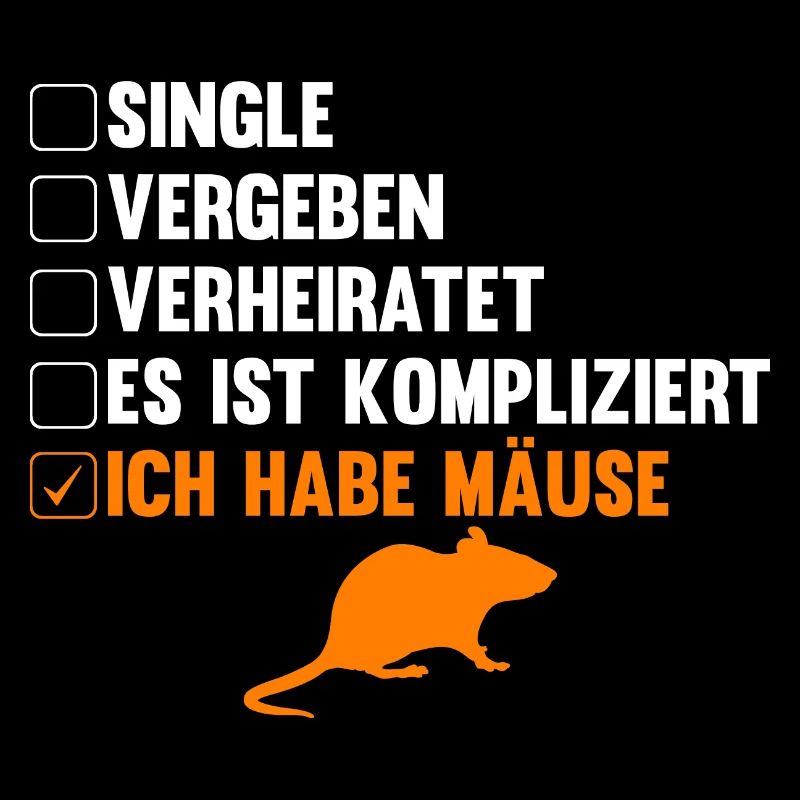 Es ist kompliziert ich habe Mäuse