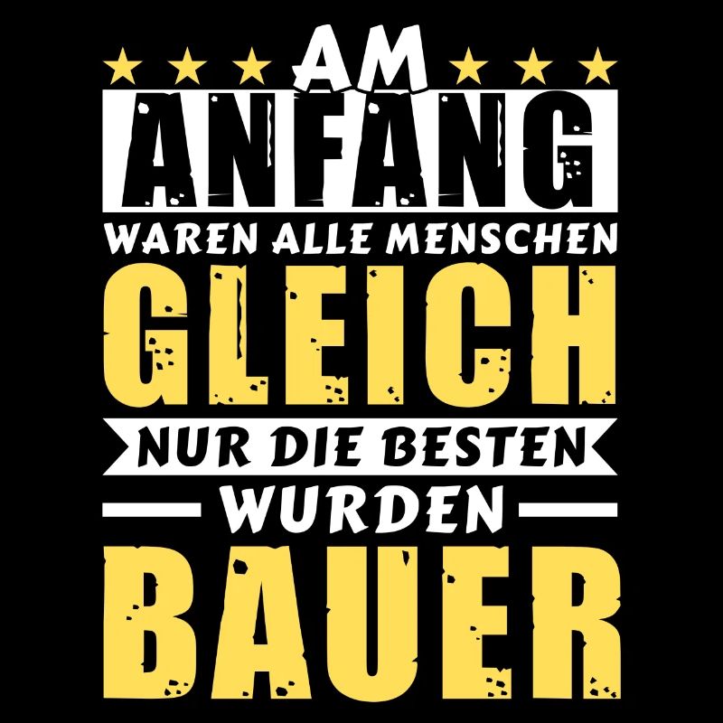 Am Anfang waren alle gleich - Bauer Edition
