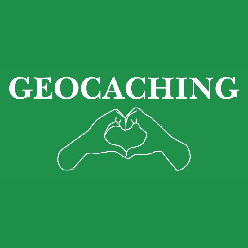 i love geocaching