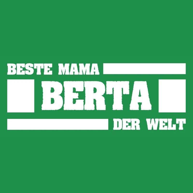 Berta als Mutter
