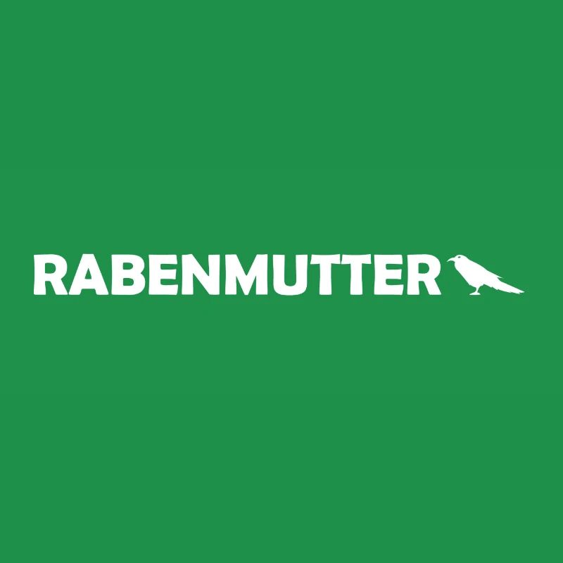 Rabenmutter Rabe Mutter Mama Mami