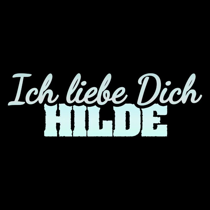 Hilde als Liebe