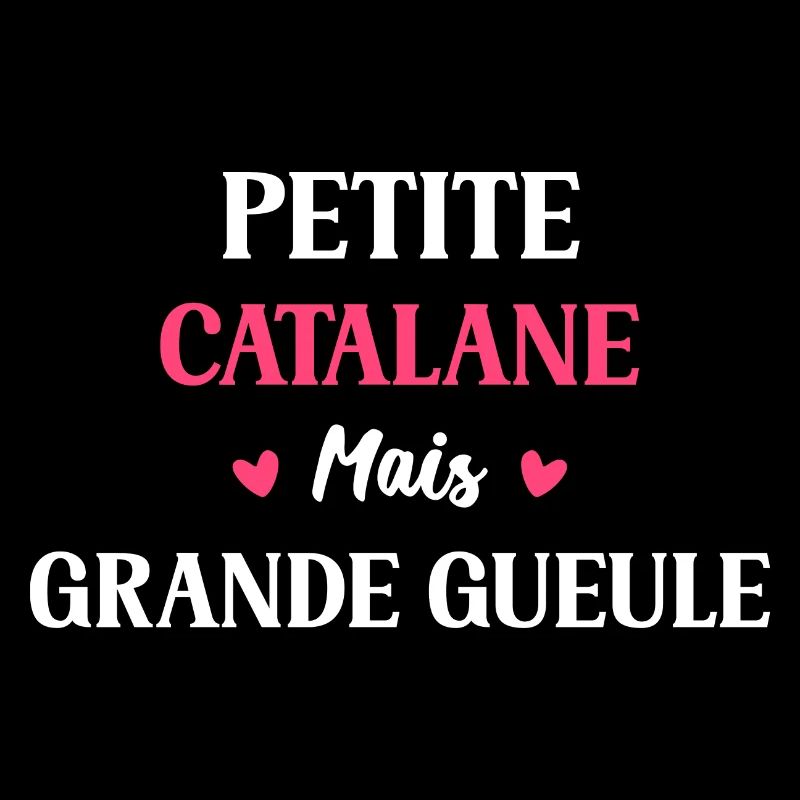 Petite catalane mais grande gueule