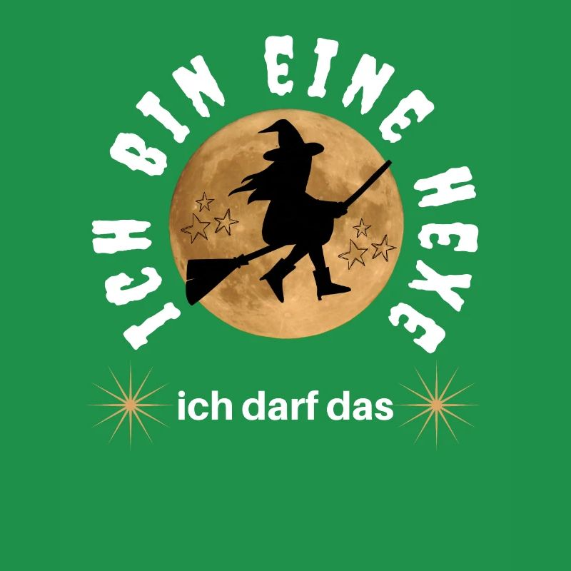 Ich bin eine HEXE ich darf das - HEXEN hexen