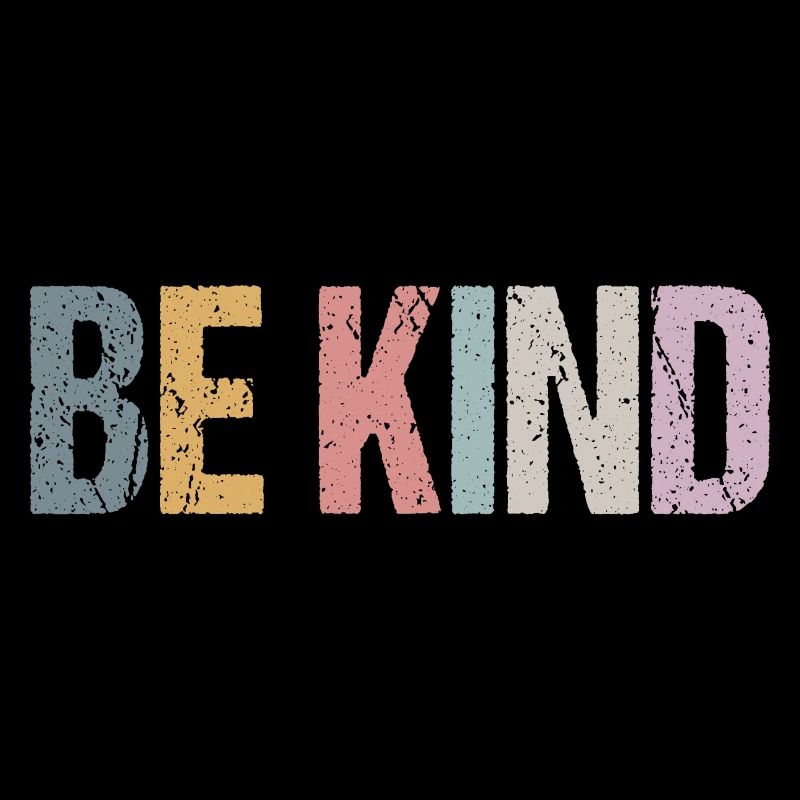 BE KIND