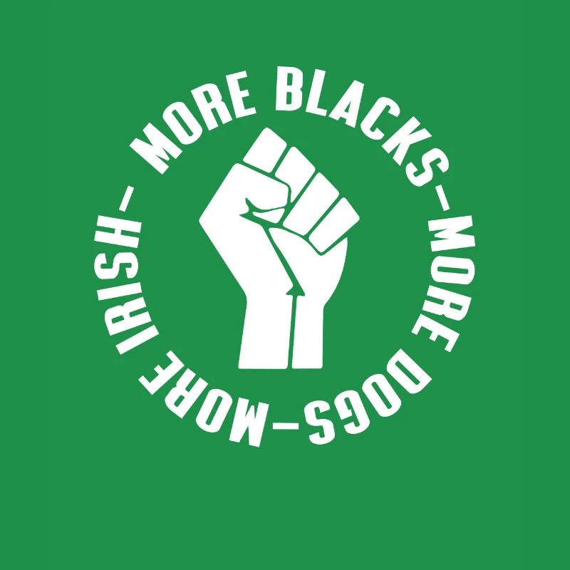 More Blacks More Dogs More Irish