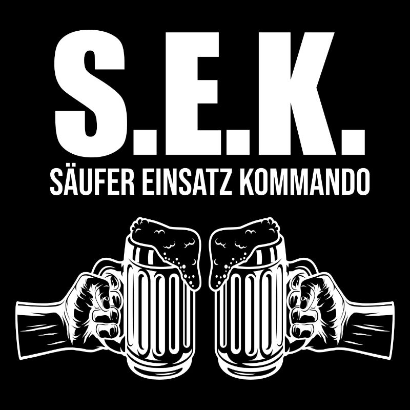 Säufer Einsatz Kommando Bier Saufen Biere Bierkrug