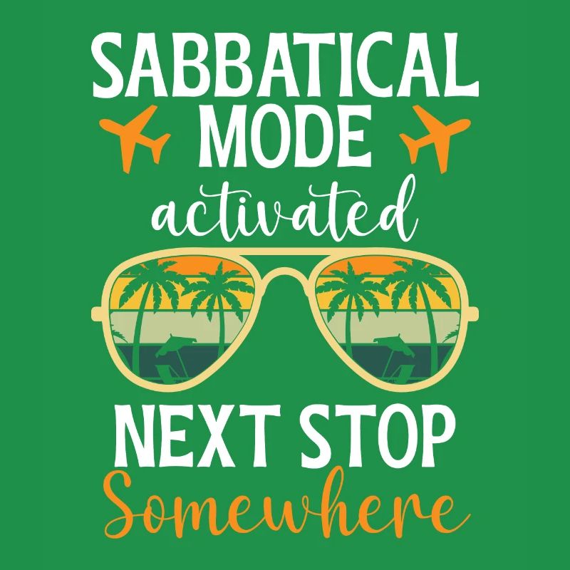 Sabbatical Mode Enabled: Next Stop Somewhere