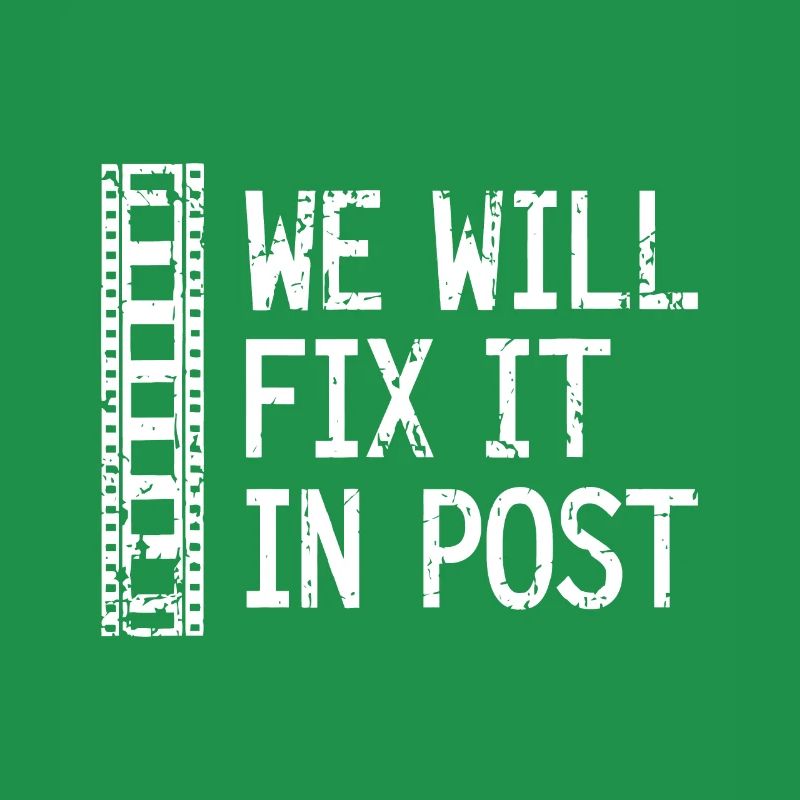 We Will Fix It In Post Video Editor Gift Video Pro