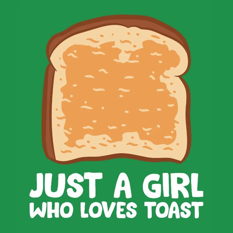 Nur ein Mädchen, das Toast liebt