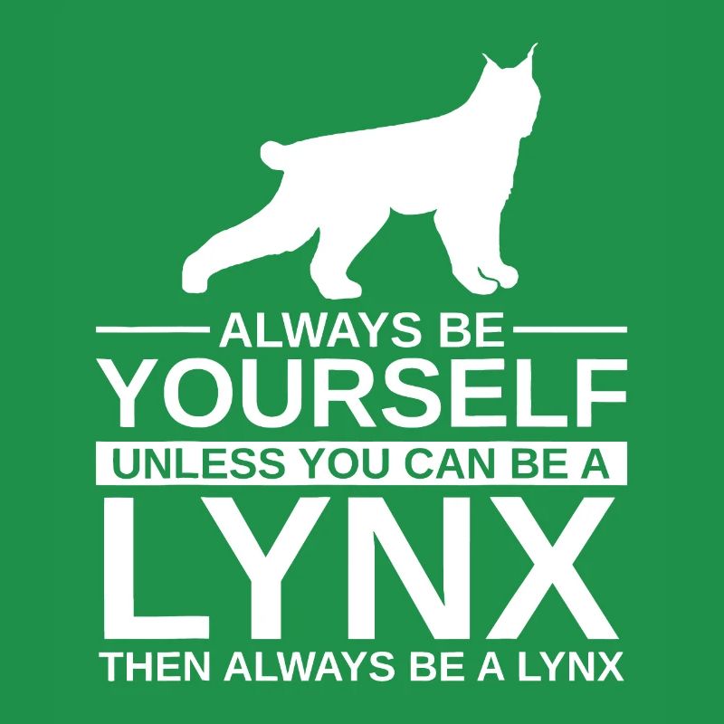 Sei immer du selbst Luchs-Geschenk