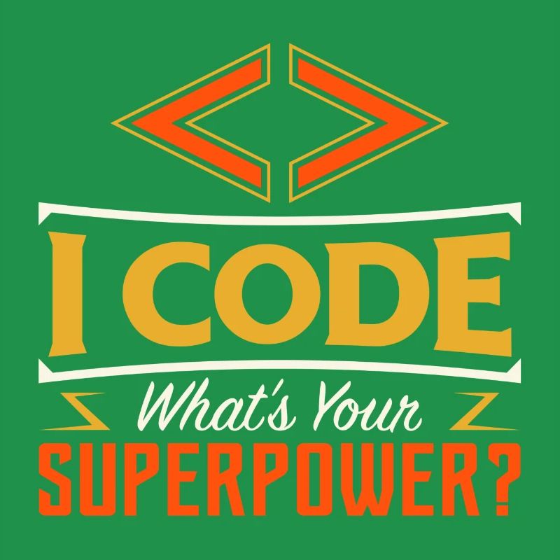 I code what's your superpower ?