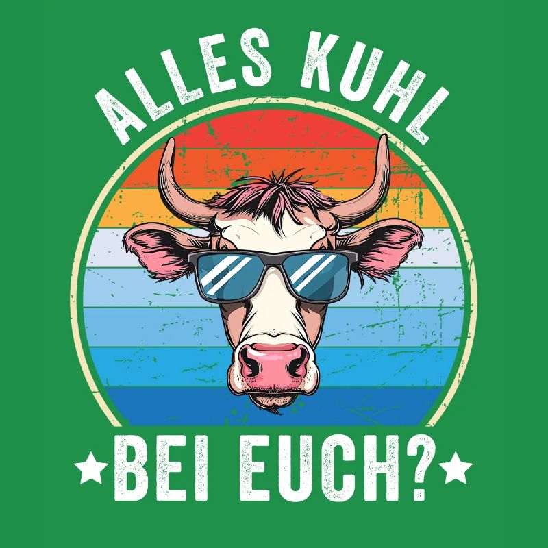 Alles Kuhl Bei Euch? - Kuhdesign