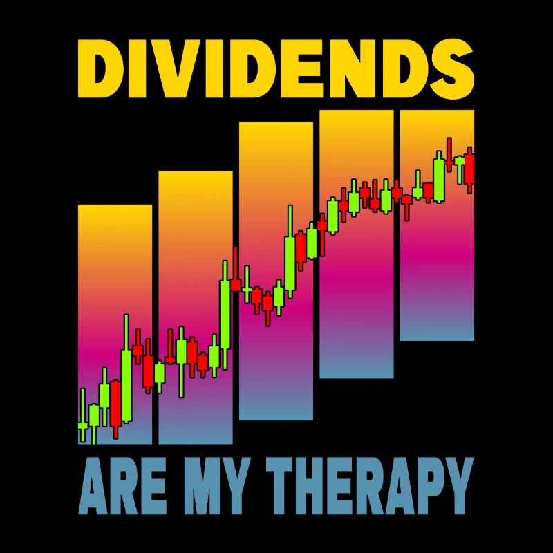 Dividends are my Therapy