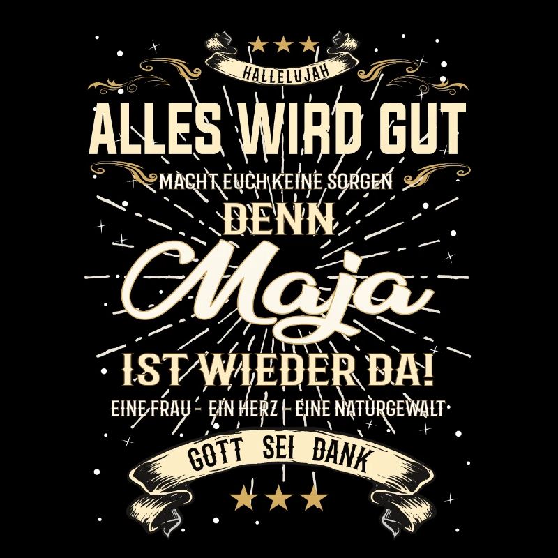 Maja Design, alles wird gut